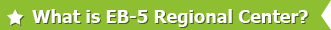 What Is EB-5 Visa?